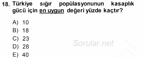 Hayvan Yetiştirme 2014 - 2015 Ara Sınavı 18.Soru