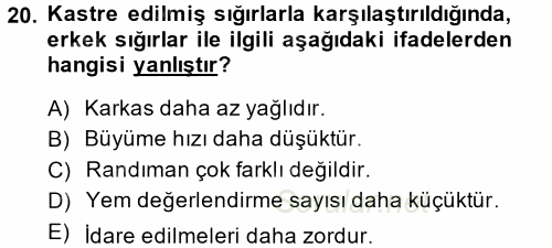 Hayvan Yetiştirme 2014 - 2015 Ara Sınavı 20.Soru