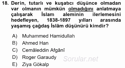 İslam Düşünce Tarihi 2015 - 2016 Tek Ders Sınavı 18.Soru