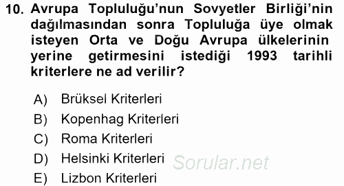 Türk Dış Politikası 2 2017 - 2018 Ara Sınavı 10.Soru