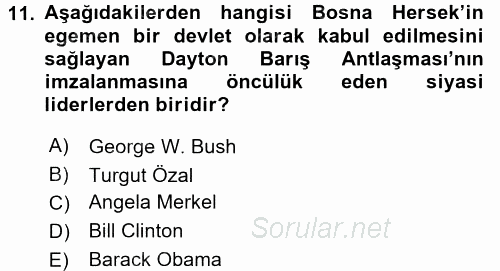 Türk Dış Politikası 2 2017 - 2018 Ara Sınavı 11.Soru
