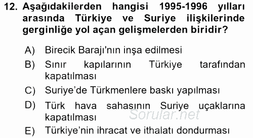 Türk Dış Politikası 2 2017 - 2018 Ara Sınavı 12.Soru