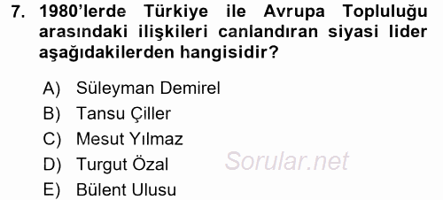 Türk Dış Politikası 2 2017 - 2018 Ara Sınavı 7.Soru