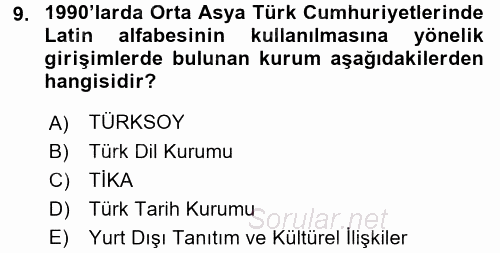 Türk Dış Politikası 2 2017 - 2018 Ara Sınavı 9.Soru
