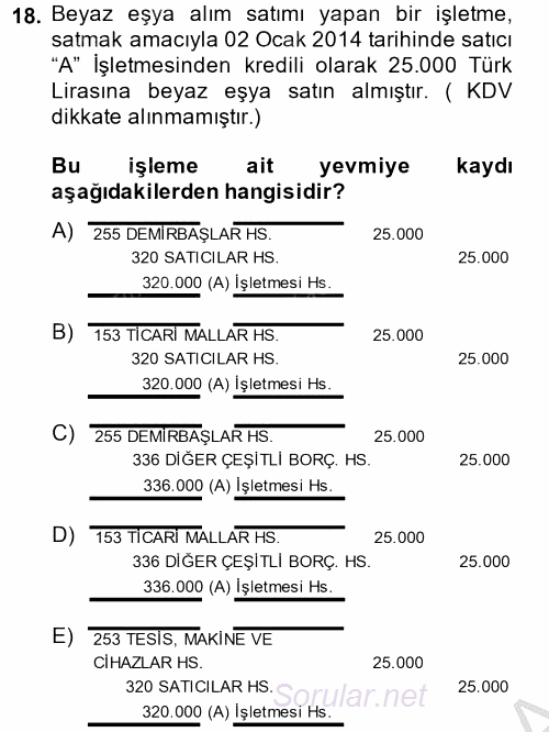 Genel Muhasebe 2 2013 - 2014 Ara Sınavı 18.Soru