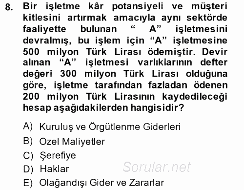 Genel Muhasebe 2 2013 - 2014 Ara Sınavı 8.Soru