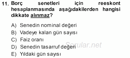 Envanter ve Bilanço 2013 - 2014 Dönem Sonu Sınavı 11.Soru