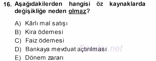 Envanter ve Bilanço 2013 - 2014 Dönem Sonu Sınavı 16.Soru