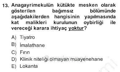 Bina ve Site Yöneticiliği 2013 - 2014 Ara Sınavı 13.Soru