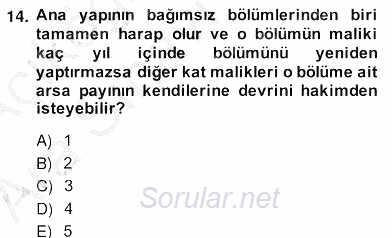 Bina ve Site Yöneticiliği 2013 - 2014 Ara Sınavı 14.Soru