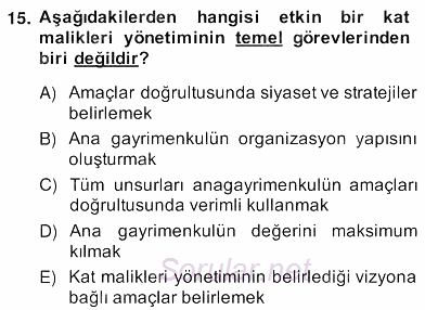 Bina ve Site Yöneticiliği 2013 - 2014 Ara Sınavı 15.Soru