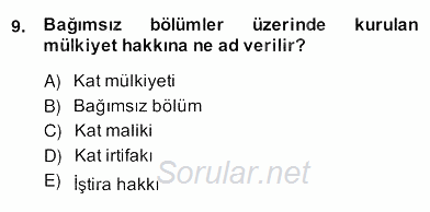 Bina ve Site Yöneticiliği 2013 - 2014 Ara Sınavı 9.Soru