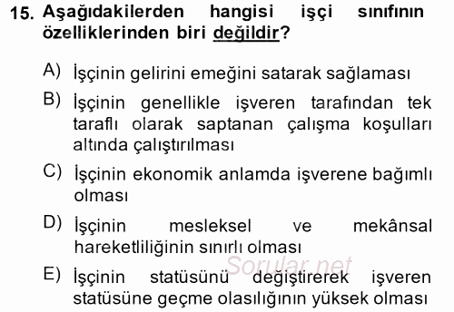 Endüstri İlişkileri 2014 - 2015 Ara Sınavı 15.Soru