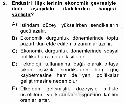 Endüstri İlişkileri 2014 - 2015 Ara Sınavı 2.Soru