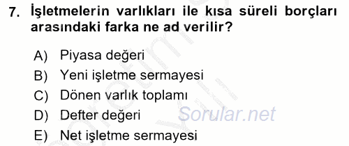 Girişim Finansmanı 2016 - 2017 3 Ders Sınavı 7.Soru