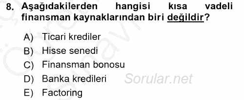 Girişim Finansmanı 2016 - 2017 3 Ders Sınavı 8.Soru