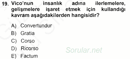 Tarih Felsefesi 1 2014 - 2015 Dönem Sonu Sınavı 19.Soru