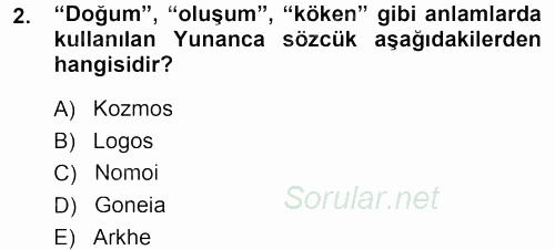 Tarih Felsefesi 1 2014 - 2015 Dönem Sonu Sınavı 2.Soru