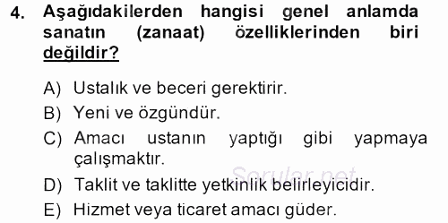 Görsel Estetik 2013 - 2014 Ara Sınavı 4.Soru