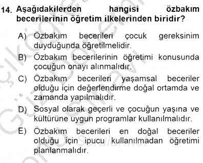 Davranış Ve Öğrenme Sorunu Olan Çocukların Eğitimi 2015 - 2016 Dönem Sonu Sınavı 14.Soru