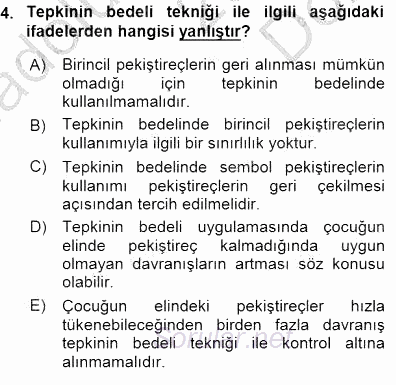 Davranış Ve Öğrenme Sorunu Olan Çocukların Eğitimi 2015 - 2016 Dönem Sonu Sınavı 4.Soru