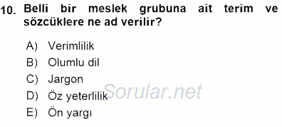 Çağrı Merkezinde Hizmet 2015 - 2016 Ara Sınavı 10.Soru