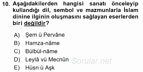 Türk İslam Edebiyatı 2016 - 2017 Ara Sınavı 10.Soru