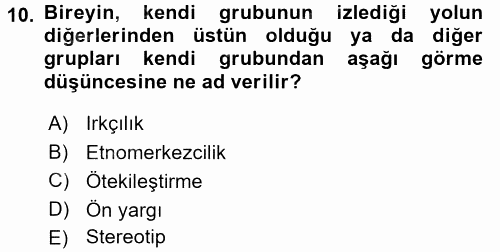 Kültürlerarası İletişim 2017 - 2018 Ara Sınavı 10.Soru