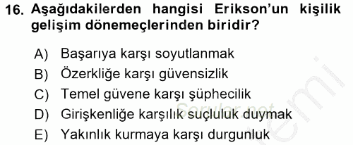 Birey ve Davranış 2016 - 2017 Ara Sınavı 16.Soru