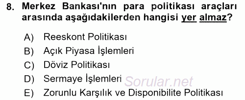 Dış Ticaretle İlgili Kurumlar ve Kuruluşlar 2017 - 2018 Ara Sınavı 8.Soru