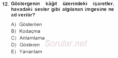 Sözlü ve Sözsüz İletişim 2014 - 2015 Dönem Sonu Sınavı 12.Soru