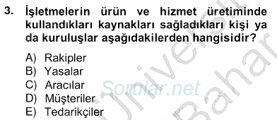 Pazarlama İlkeleri 2012 - 2013 Ara Sınavı 3.Soru