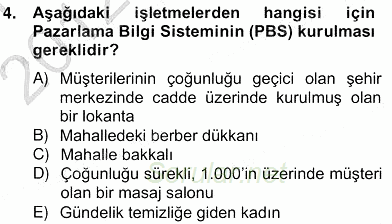 Pazarlama İlkeleri 2012 - 2013 Ara Sınavı 4.Soru