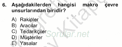 Pazarlama İlkeleri 2012 - 2013 Ara Sınavı 6.Soru