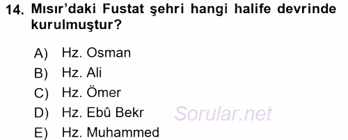 İlk Dönem İslam Tarihi 2016 - 2017 3 Ders Sınavı 14.Soru