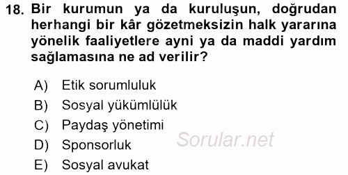 Yönetimde Güncel Yaklaşımlar 2017 - 2018 Dönem Sonu Sınavı 18.Soru