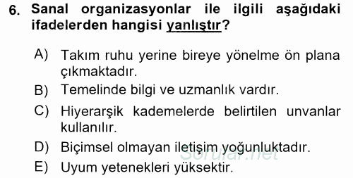 Yönetimde Güncel Yaklaşımlar 2017 - 2018 Dönem Sonu Sınavı 6.Soru