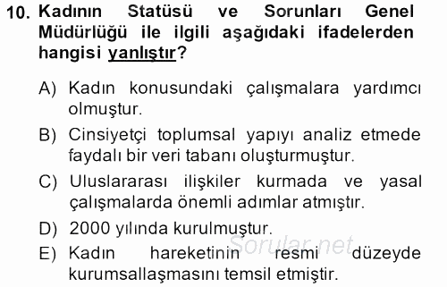 Toplumsal Yaşamda Aile 2013 - 2014 Tek Ders Sınavı 10.Soru