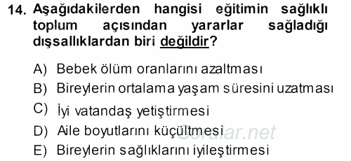 Toplumsal Yaşamda Aile 2013 - 2014 Tek Ders Sınavı 14.Soru