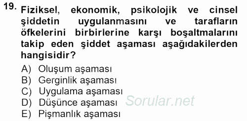 Toplumsal Yaşamda Aile 2013 - 2014 Tek Ders Sınavı 19.Soru