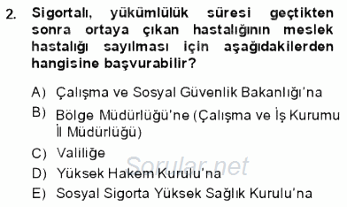 İş Sağlığı ve Güvenliği 2013 - 2014 Ara Sınavı 2.Soru