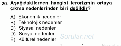Suç Sosyolojisi 2014 - 2015 Tek Ders Sınavı 20.Soru