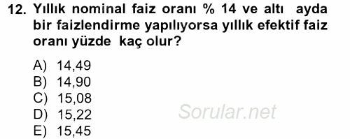 Finans Matematiği 2012 - 2013 Ara Sınavı 12.Soru