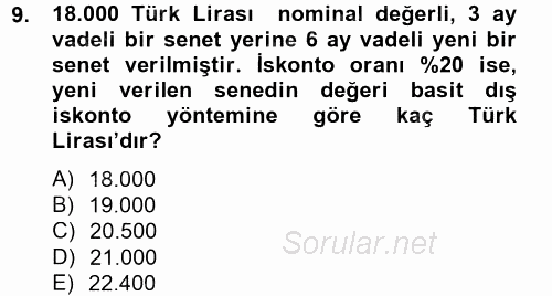 Finans Matematiği 2012 - 2013 Ara Sınavı 9.Soru