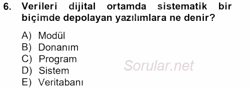 Muhasebe Yazılımları 2013 - 2014 Tek Ders Sınavı 6.Soru