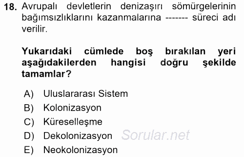 Gelişmekte Olan Ülkelerde Siyaset 2017 - 2018 Ara Sınavı 18.Soru