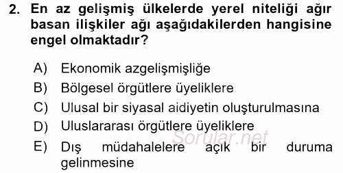 Gelişmekte Olan Ülkelerde Siyaset 2017 - 2018 Ara Sınavı 2.Soru