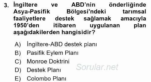 Gelişmekte Olan Ülkelerde Siyaset 2017 - 2018 Ara Sınavı 3.Soru