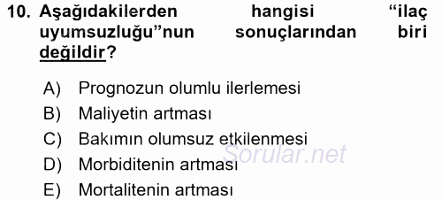 Yaşlılarda Görülebilecek Sorunlar Ve Bakım Hizmetleri 2017 - 2018 Ara Sınavı 10.Soru