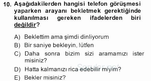 Yönetici Asistanlığı 2014 - 2015 Dönem Sonu Sınavı 10.Soru
